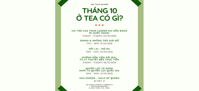 ĂN CHƠI THẢ GA TRONG THÁNG 10 TẠI TEA TALK